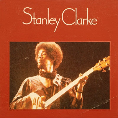 Stanley Clarke ‎– Stanley Clarke - Mint- Lp Record 1974 Nemperor USA Vinyl - Jazz / Jazz-Funk / Fusion