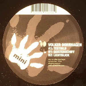 Volker Dornhagen ‎– Testbild - Mint- 12" Single Record - 2006 Germany OpossuMini Vinyl - Techno / Minimal