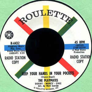The Playmates ‎– Keep Your Hands In Your Pockets / The Cop On The Beat - VG 7" 45 Single Record 1962 USA Vinyl - Pop Rock - Shuga Records