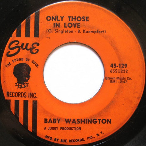 Baby Washington ‎– Only Those In Love / The Ballad Of Bobby Dawn - VG 45rpm 1965 USA - Funk / Soul