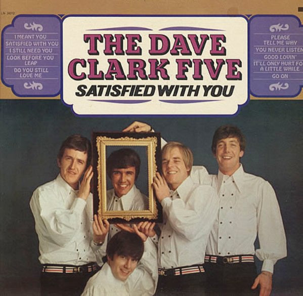 The Dave Clark Five ‎– Satisfied With You - VG+ 1966 Mono USA Original Press - Rock / Pop - Shuga Records