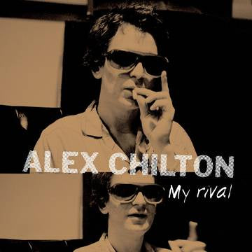 Alex Chilton - My Rival - New 10" EP Record Store Day Black Friday 2019 Omnivore USA RSD First Release Vinyl - Rock