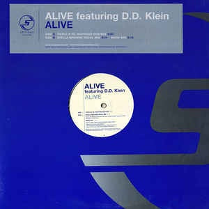 Alive Featuring D.D. Klein ‎– Alive - VG+ 12" Single Record - 2002 USA MCa Vinyl - House