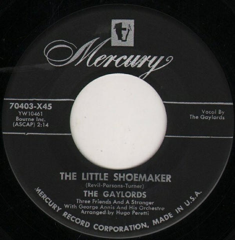 The Gaylords ‎– The Little Shoemaker / Mecque, Mecque - VG+ 7" Single 45rpm 1954 Mercury USA - Pop / Vocal
