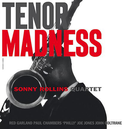 Sonny Rollins Quartet ‎– Tenor Madness (1956) - New Vinyl Record 2015 Prestige / Original Jazz Classics Reissue LP - Jazz / Hard Bop