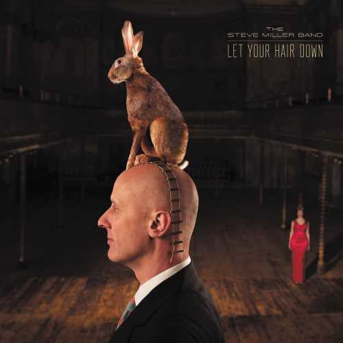 Steve Miller Band —Let Your Hair Down - New Vinyl LP Record 2019 - Classic Rock - Shuga Records