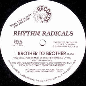 Rhythm Radicals - Brother To Brother / We're On A Mission - Mint- 12" Single Record 1990 Luke Skyywalker USA Promo Vinyl - Hip Hop - Shuga Records