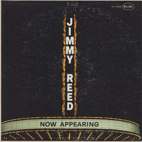 Jimmy Reed - Now Appearing - VG- (Low Grade) 1960 Mono USA Original Press - Chicago Blues