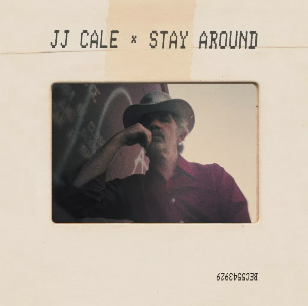 JJ Cale - Stay Around / Worrying Off Your Mind - New 7" Single 2019 Because RSD Exclusive Release - Blues Rock - Shuga Records