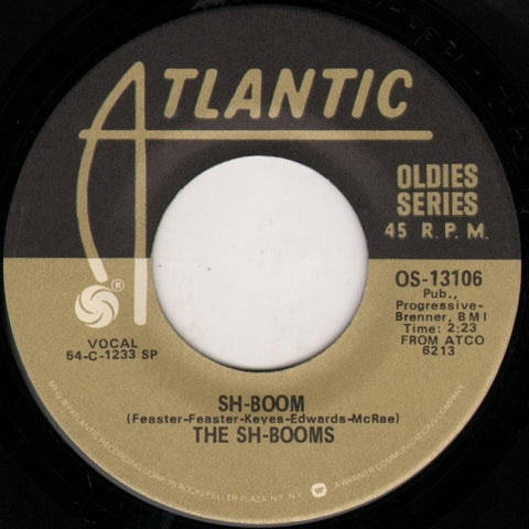 The Sh-Booms / The Robins ‎– Sh-Boom / Smokey Joe's Cafe VG+ 7" Single 45rpm Atlantic Oldies Series USA - R&B