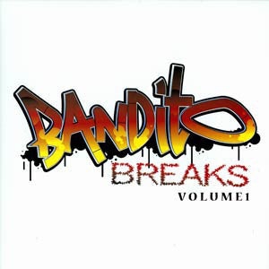 Various - Bandito Breaks, Volume 1 - New 12" Single Record 2006 Not One Label USA - Hip Hop / Cut-up / DJ Battle Tool