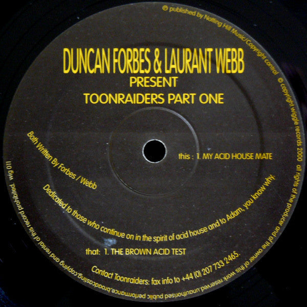 Duncan Forbes & Laurant Webb Present Toonraiders - Toonraiders Part One - VG- 12" Single UK Import 2000 - Tech House