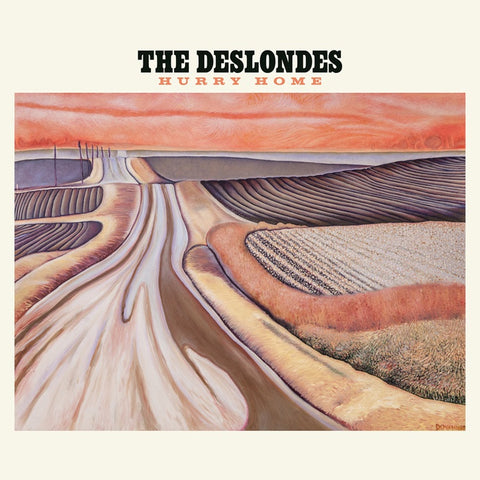 The Deslondes - Hurry Home - New Lp Record 2017 USA Vinyl & Download - Country