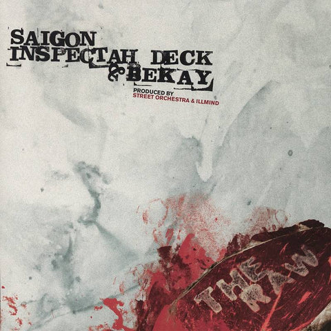 Saigon, Inspectah Deck & Bekay - The Raw - New 7" 2019 Coalmine RSD Limited Reissue on Blood-Red Vinyl - Hip Hop