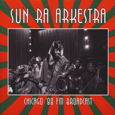Sun Ra Arkestra ‎– Chicago '88 FM Broadcast - New Vinyl 2016 Egg Raid 2 Lp Import Pressing (Limited to 500!) - Free Jazz / Avant Garde