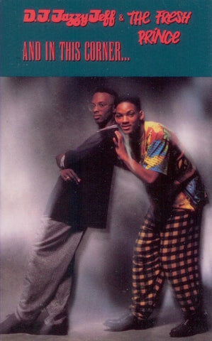 D.J. Jazzy Jeff & The Fresh Prince ‎– And In This Corner... - Used Cassette 1989 Jive - Hip Hop