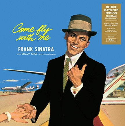 Frank Sinatra ‎– Come Fly With Me (1958) - New LP Record 2017 DOL Europe Import 180 gram Vinyl - Jazz Vocal / Big Band