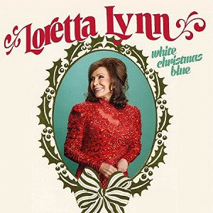 Loretta Lynn ‎– White Christmas Blue - New Vinyl Record 2016 Legacy Pressing - Holiday / Country