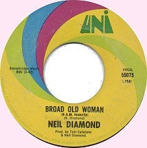 Neil Diamond ‎– Two-Bit Manchild / Broad Old Woman (6 A.M. Insanity) - VG+ 45rpm 1968 USA Uni Records - Rock - Shuga Records