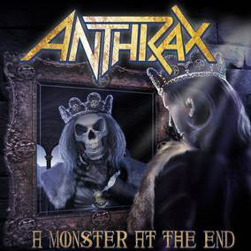 Anthrax - A Monster At The End - New Vinyl Record 2016 Megaforce RSD Black Friday 7" Single, Limited to 1500 Copies Worldwide - Metal / Thrash
