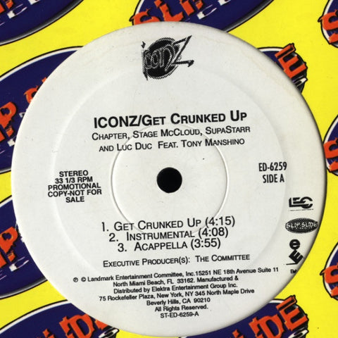 Iconz ‎– Get Crunked Up - New 12" Single 2001 Slip-N-Slide USA Promo Vinyl - Hip Hop