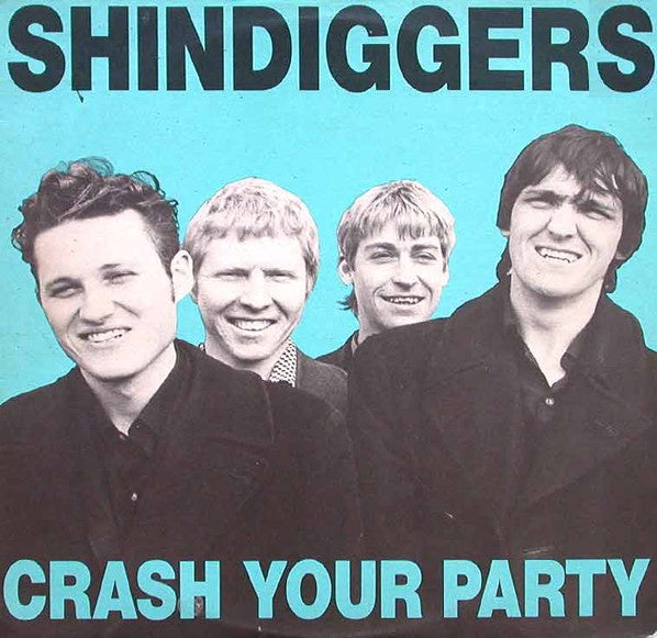 Shindiggers - Crash Your Party - Mint- LP Record 1986 Waterfront Australia Original Vinyl - Garage Rock - Shuga Records