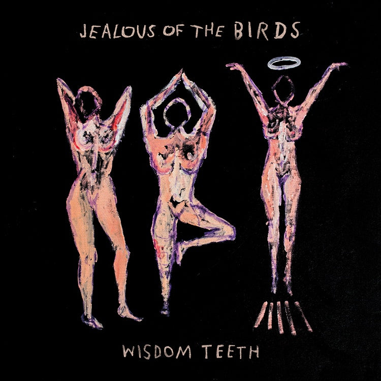 Jealous Of The Birds - Wisdom Teeth E.P. - New Vinyl Lp 2019 Atlantic - Folk / Indie Folk