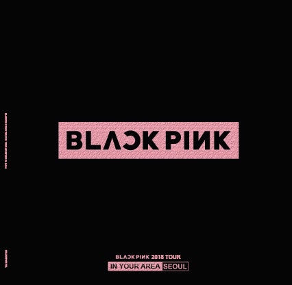 BLACKPINK ‎– Blackpink 2018 Tour In Your Area Seoul - New 2 LP 