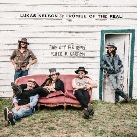 Lukas Nelson & Promise Of The Real — Turn Off The News (Build A Garden) - New 2 LP Record 2019 Fantasy 180 gram Vinyl & 7" - Pop Rock / Country Rock