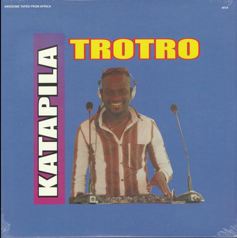 DJ Katapila ‎– Trotro - New 2 LP Record 2016 Awesome Tapes From Africa USA Vinyl - Electronic / Afro House