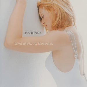 Madonna - Something to Remember - New Vinyl Record 2016 Maverick / Warner Bros. 180gram Reissue - Pop