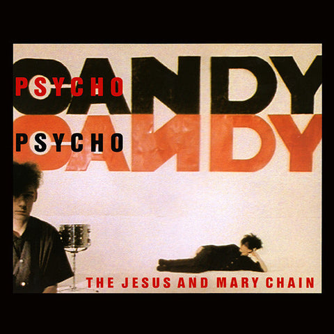 The Jesus And Mary Chain ‎– Psychocandy (1985) - New LP Record 2004 Reprise 180 gram Vinyl - Pop Rock