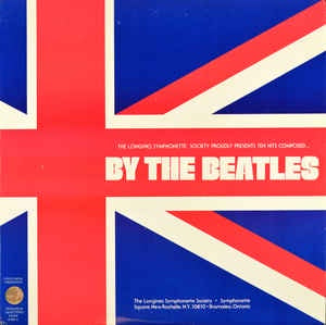 The Longines Symphonette ‎– By The Beatles - VG+ Lp Record 1974 USA Vinyl - Jazz / Pop / Ballad