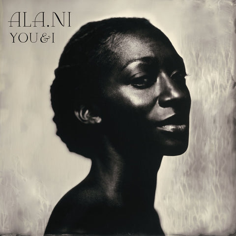 ALA.NI ‎– You & I - New Vinyl 2017 Missing Piece Pressing - Soul-Jazz