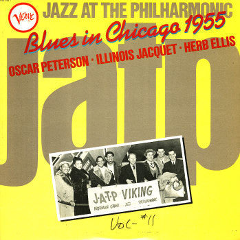 Oscar Peterson - Illinois Jacquet - Herb Ellis ‎– Blues In Chicago 1955 - VG+ 1983 Mono USA Press - Jazz