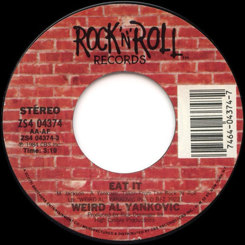 Weird Al Yankovic ‎– Eat It / That Boy Could Dance - VG+ 45rpm 1984 USA Rock'n'Roll Records - Parody / Rock / Pop