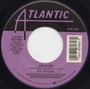 En Vogue- Hold On / Luv Lines- VG+ 7" Single 45RPM- 1990 Atlantic USA- Hip Hop/RnB/Funk/Swing