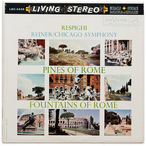 Fritz Reiner / The Chicago Symphony - Respighi : Pines Of Rome / Fountains Of Rome (1960) - Mint- Living Stereo 1970's Pressing USA - Classical
