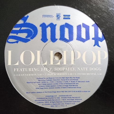 Snoop Dogg ‎- Lollipop / The One And Only / You Got What I Want - VG+ 12" Single 2003 USA - Rap / Hip Hop