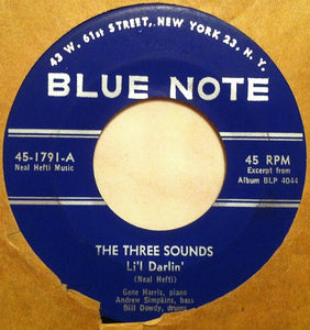 The Three Sounds ‎- Li'l Darlin' - VG- 7" Single Used 45rpm 1960 Blue Note USA - Jazz / Hard Bop