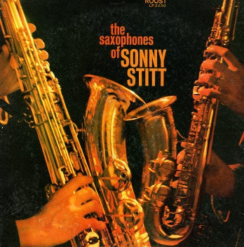 Sonny Stitt ‎- The Saxophones Of Sonny Stitt - VG Mono 1958 USA - Jazz