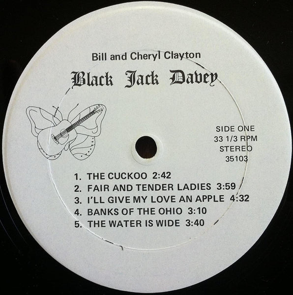 Bill & Cheryl Clayton – Black Jack Davey - Mint- (VG cover) LP Record 1975 Private Press USA Vinyl - Folk Rock / Ethereal / Folk - Shuga Records