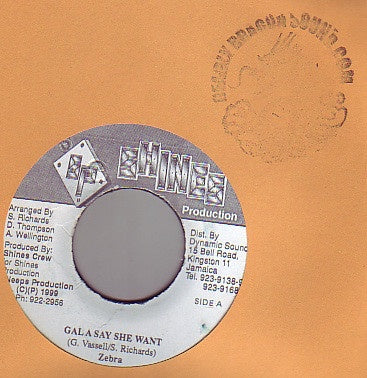 Zebra – Gal A Say She Want / Version "Sectour" - VG 7" Single 45 rpm 1999 Shines Jamaica - Reggae / Dancehall