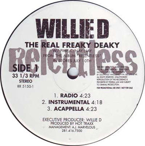 Willie D ‎– The Real Freaky Deaky - Mint- 12" Single Promo 2001 USA - Hip Hop