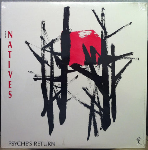 Altra Natives - Psyche's Return - New Vinyl (Vintage 1987) Cedar Rapids Iowa Rock Synth