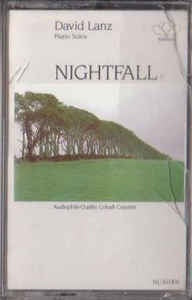 David Lanz- Nightfall- Used Cassette- 1985 Narada Productions Inc. USA-Jazz/Fusion