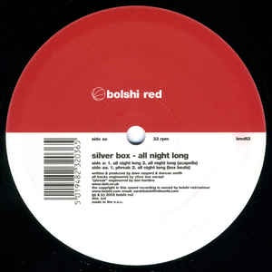 Silver Box ‎– All Night Long - Mint- 12" Single Record - 2002 Europe Bolshi Red Vinyl - Breaks / House - Shuga Records