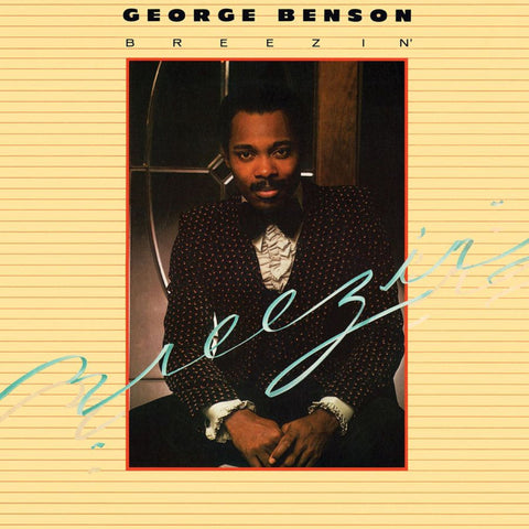 George Benson - Breezin' (1976) - New Lp 2019 Friday Music USA 180 gram Audiophile Vinyl - Jazz