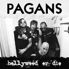 The Pagans - Hollywood Or Die / She's Got The Itch - New 7" Vinyl 2018 Jett Plastic Recordings RSD Pressing on White Vinyl (Limited to 800) - Punk / Hardcore