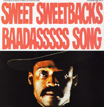 Melvin Van Peebles ‎– Sweet Sweetback's Baadasssss Song (1971) - New Vinyl Record 2017 Yeah / Stax Gatefold Stereo 180Gram Reissue with Liner Notes and Commentary - 70's Soundtrack / Funk / Spoken Word